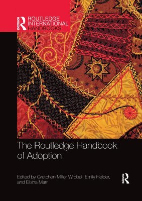The Routledge Handbook of Adoption 1