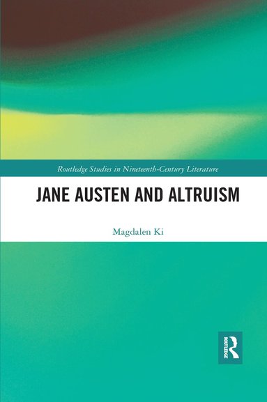 Magdalen Ki - Jane Austen and Altruism, Häftad