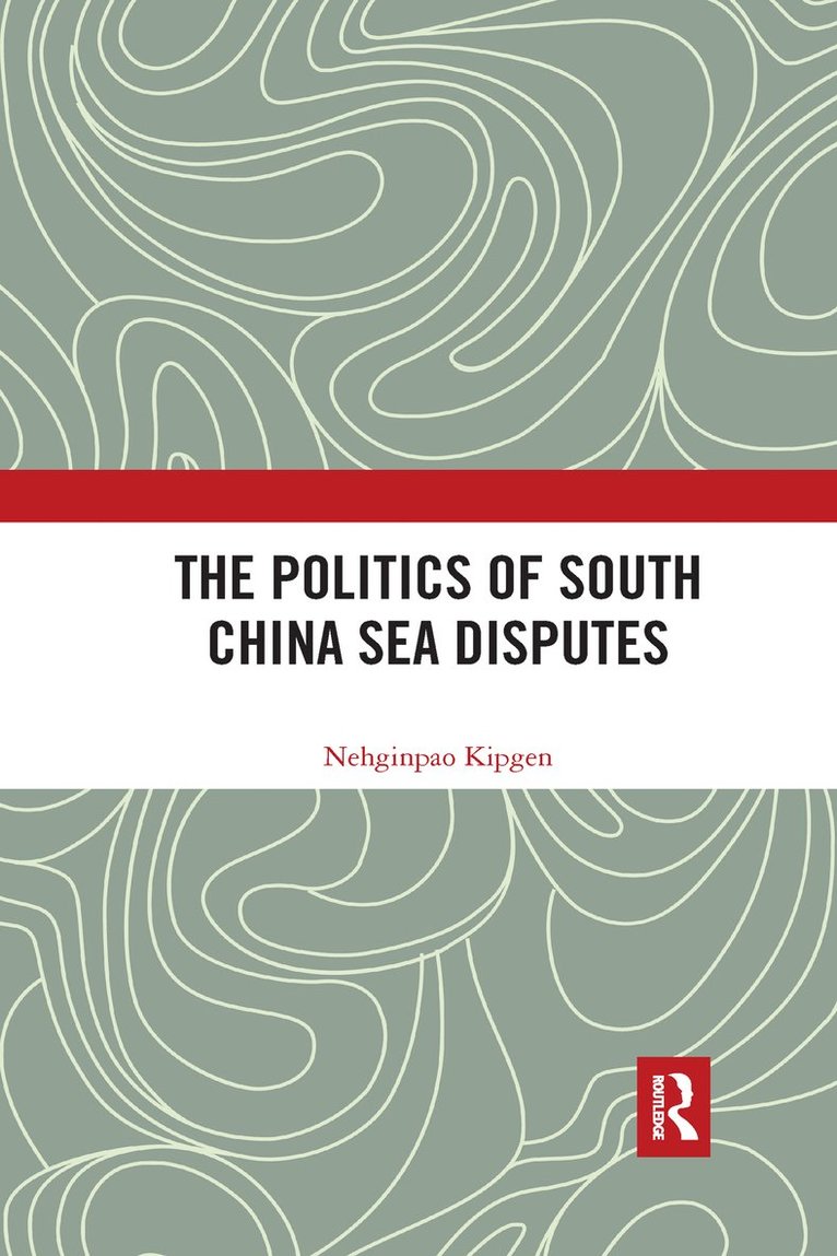 Politics of South China Sea Disputes 1