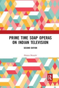 bokomslag Prime Time Soap Operas on Indian Television