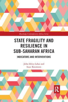 State Fragility and Resilience in sub-Saharan Africa 1