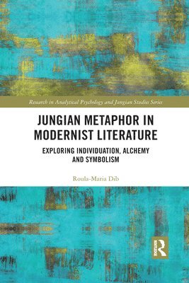 Jungian Metaphor in Modernist Literature 1