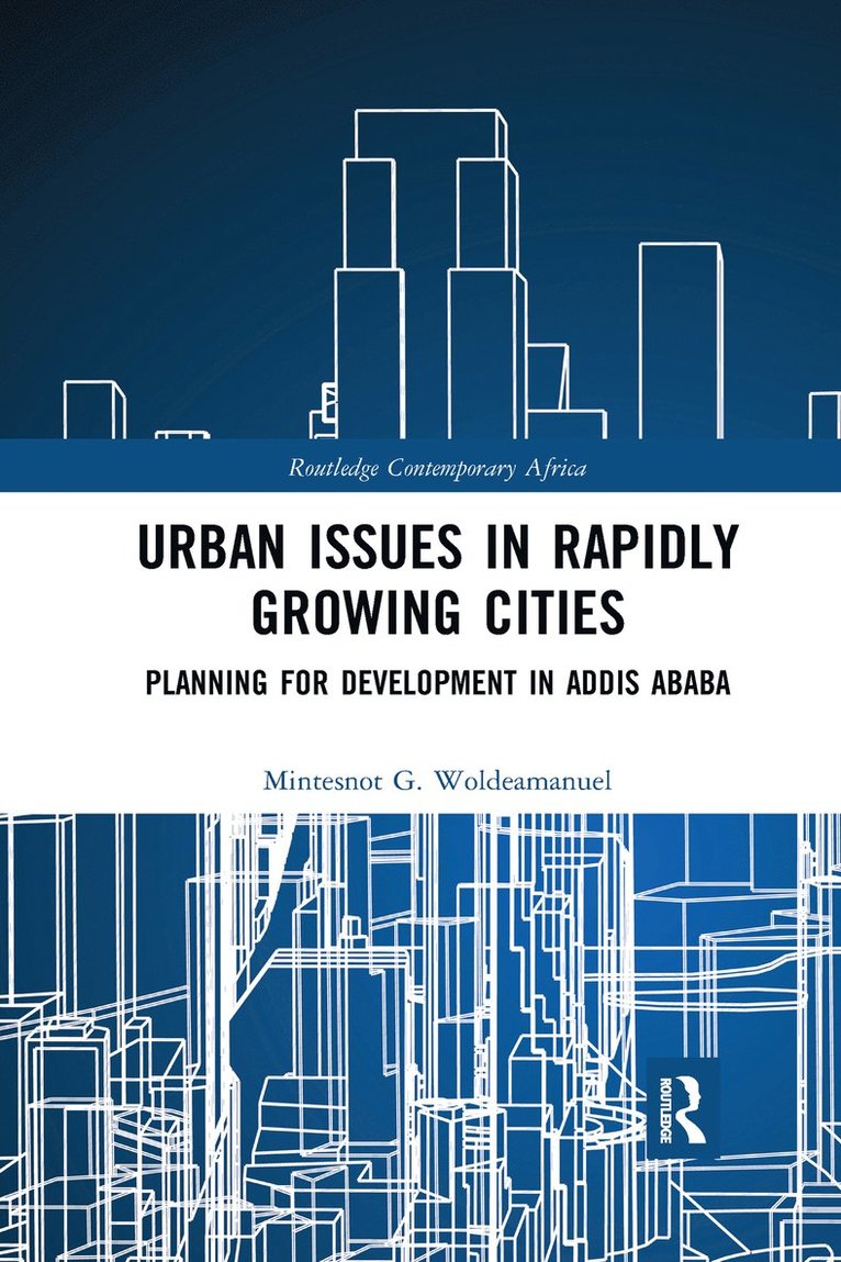 Urban Issues in Rapidly Growing Cities 1