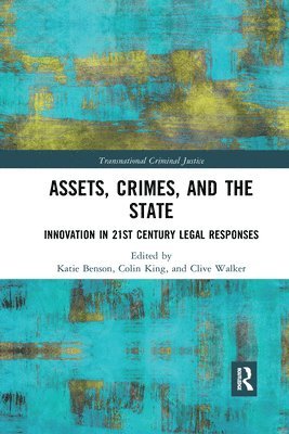 Assets, Crimes and the State 1