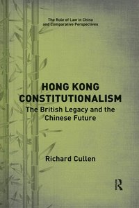 bokomslag Hong Kong Constitutionalism