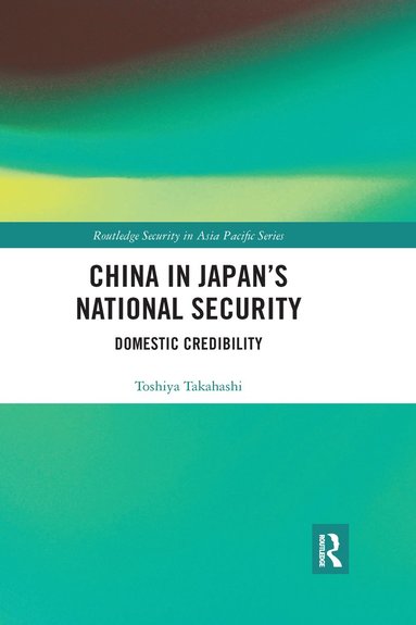 bokomslag China in Japan's National Security