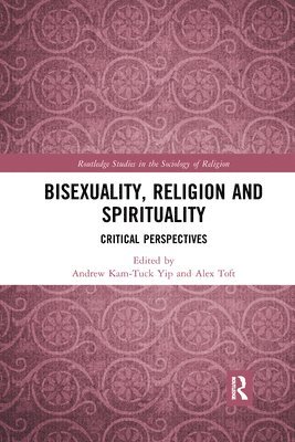 Bisexuality, Religion and Spirituality 1
