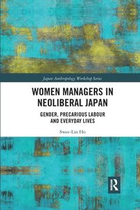 bokomslag Women Managers in Neoliberal Japan