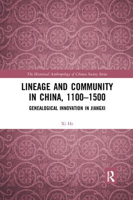 Lineage and Community in China, 11001500 1