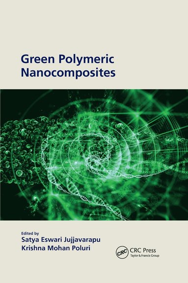 bokomslag Green Polymeric Nanocomposites