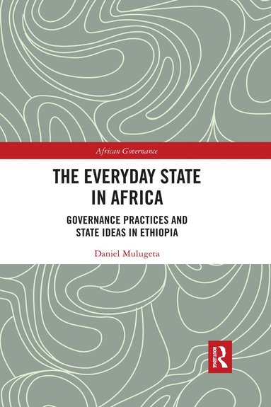 Daniel Mulugeta - Everyday State in Africa, Häftad