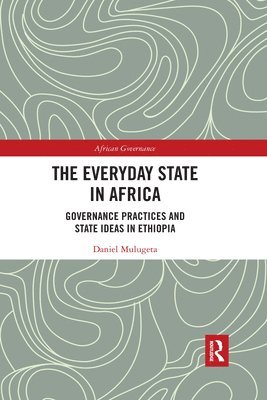 The Everyday State in Africa 1