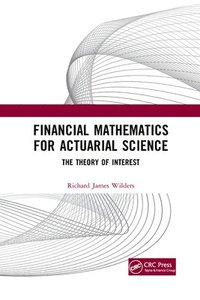 bokomslag Financial Mathematics For Actuarial Science