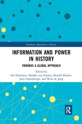 bokomslag Information and Power in History