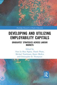 bokomslag Developing and Utilizing Employability Capitals