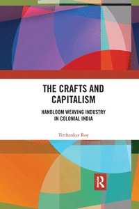 bokomslag The Crafts and Capitalism