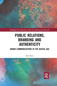 bokomslag Public Relations, Branding and Authenticity