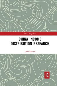 bokomslag China Income Distribution Research