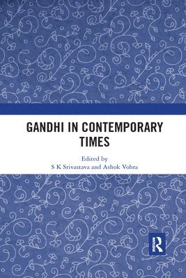 Gandhi in Contemporary Times 1