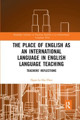 The Place of English as an International Language in English Language Teaching 1