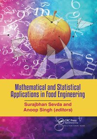 bokomslag Mathematical and Statistical Applications in Food Engineering