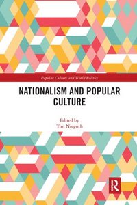 bokomslag Nationalism and Popular Culture