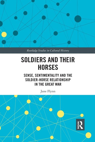bokomslag Soldiers and Their Horses