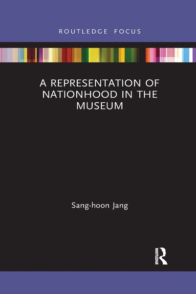 bokomslag Representation of Nationhood in the Museum