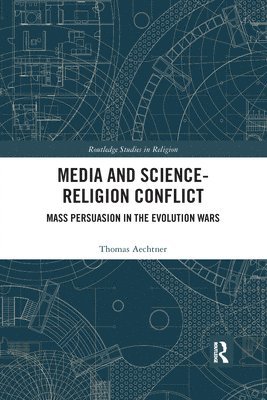 Media and Science-Religion Conflict 1