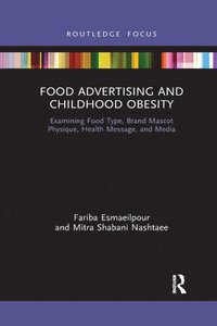 bokomslag Food Advertising and Childhood Obesity