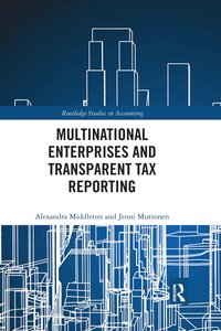 bokomslag Multinational Enterprises and Transparent Tax Reporting