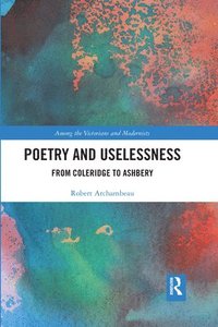 bokomslag Poetry and Uselessness