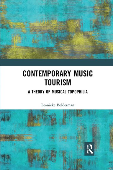 bokomslag Contemporary Music Tourism