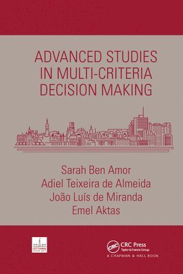 Advanced Studies in Multi-Criteria Decision Making 1