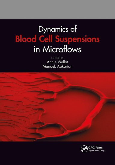 bokomslag Dynamics of Blood Cell Suspensions in Microflows