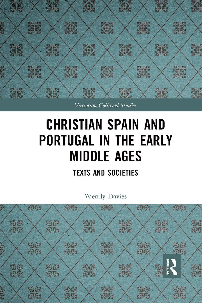 Christian Spain and Portugal in the Early Middle Ages 1