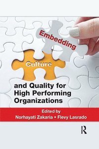bokomslag Embedding Culture and Quality for High Performing Organizations