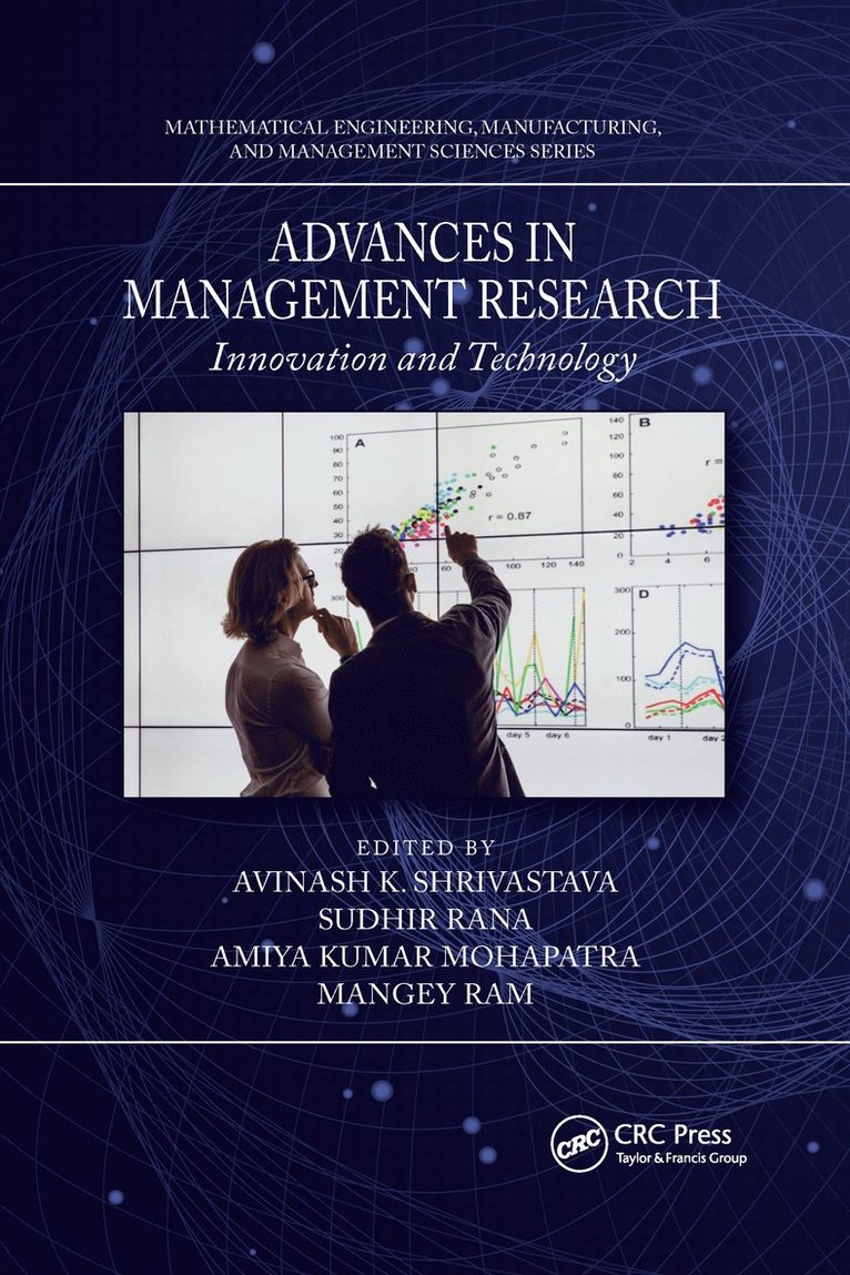 Avinash K. Shrivastava, Sudhir Rana, Amiya Kumar Mohapatra, Mangey Ram - Advances in Management Research, Häftad