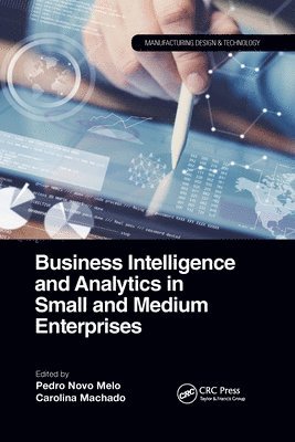 bokomslag Business Intelligence and Analytics in Small and Medium Enterprises