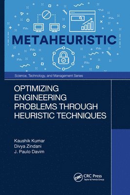 Optimizing Engineering Problems through Heuristic Techniques 1