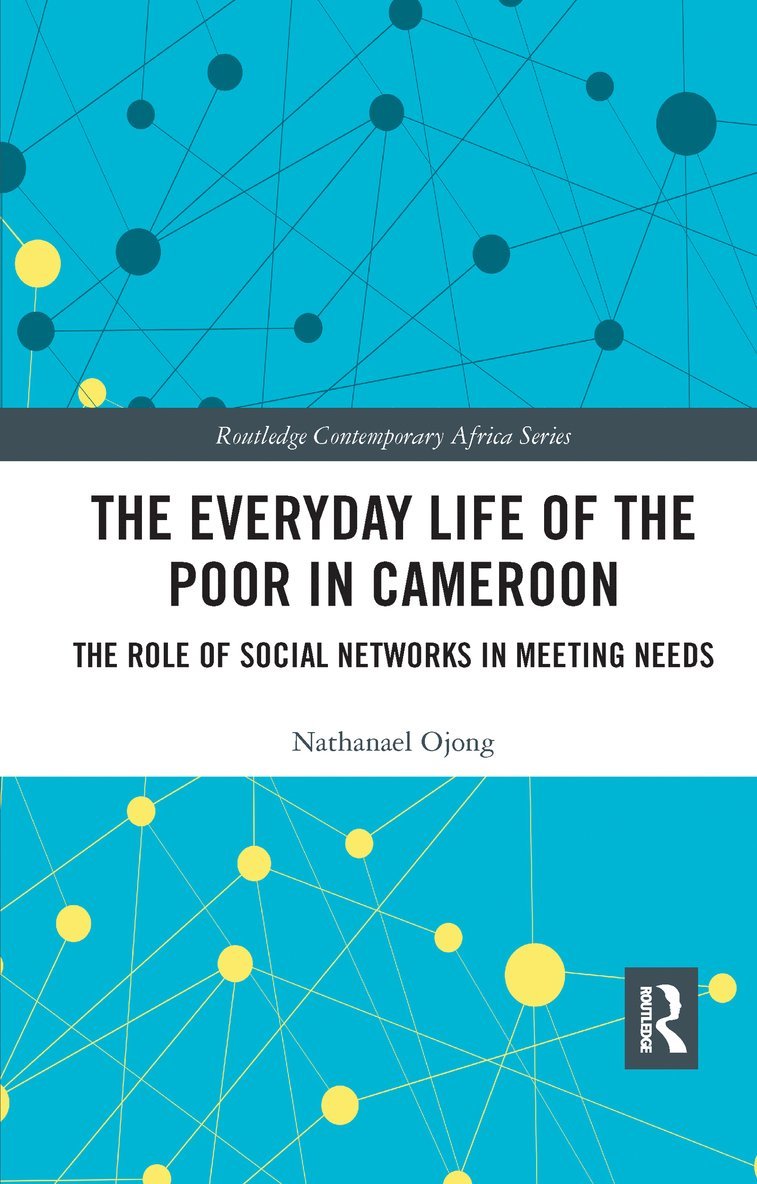 Everyday Life of the Poor in Cameroon