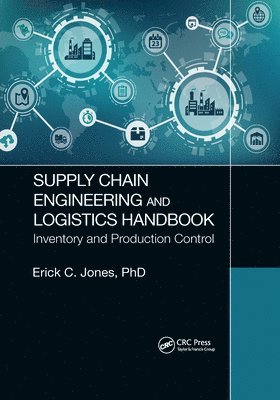 Supply Chain Engineering and Logistics Handbook 1