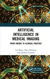 bokomslag Artificial Intelligence in Medical Imaging