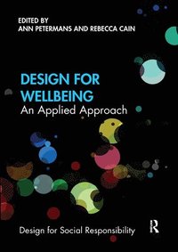 bokomslag Design for Wellbeing
