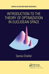 bokomslag Introduction to the Theory of Optimization in Euclidean Space