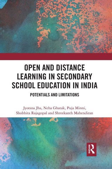 bokomslag Open and Distance Learning in Secondary School Education in India