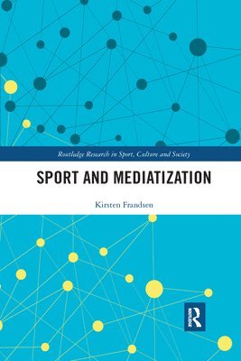 Sport and Mediatization 1