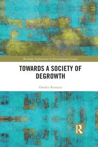 bokomslag Towards a Society of Degrowth