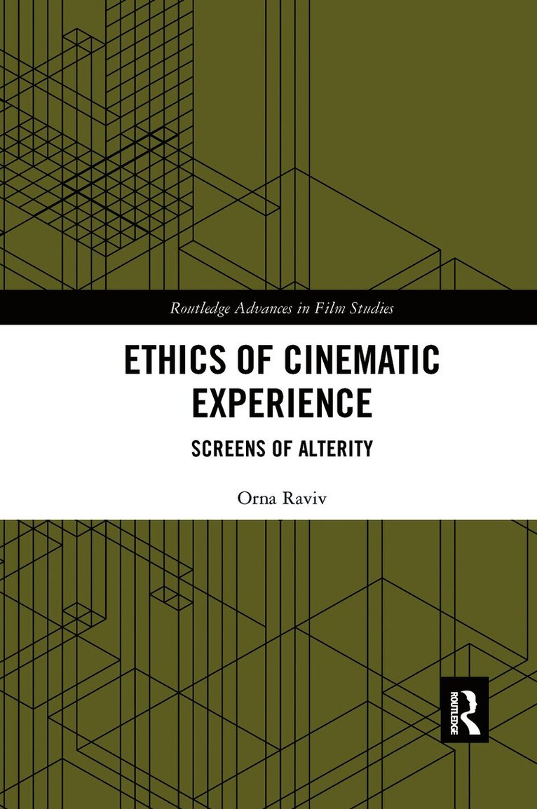 Orna Raviv - Ethics of Cinematic Experience, Häftad