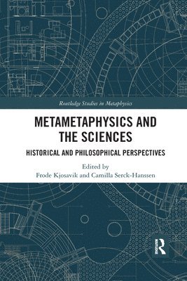 Metametaphysics and the Sciences 1